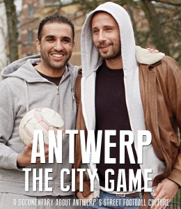 Two men from Antwerp- The City Game documentary
